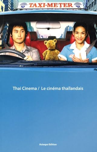 Thai Cinema / Le cinéma thaïlandais 9782952801805