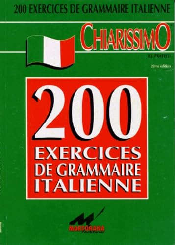200 exercices de grammaire italienne, 2e édition 9782904218071