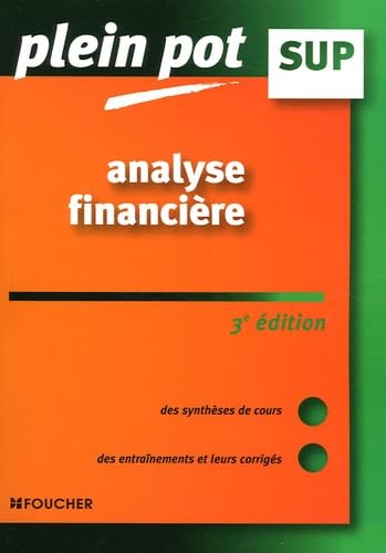 Analyse financière Enseignement supérieur, BTS, DUT tertiaires (Ancienne Edition) 9782216101474
