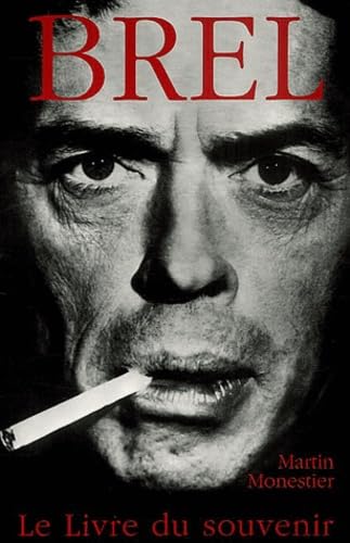 Brel : Le livre du souvenir 9782710707110