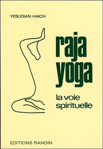 Raja yoga - La voie spirituelle 9782881220265
