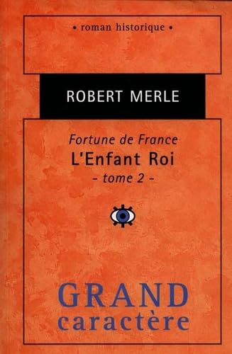 Fortune de France : L'Enfant Roi, seconde partie 9782744404160