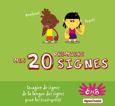 Imagier Mes 20 Premiers Signes 9782917750001