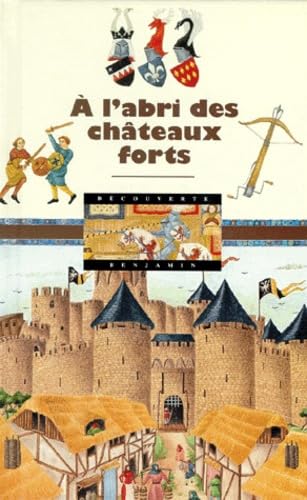 À l'abri des châteaux forts 9782070504091