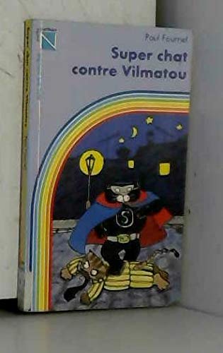 Superchat contre vilmatou 9782092831724