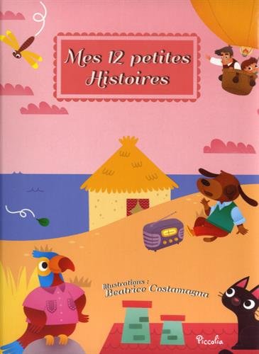 Mes 12 petites histoires: Tome 1 9782753035072