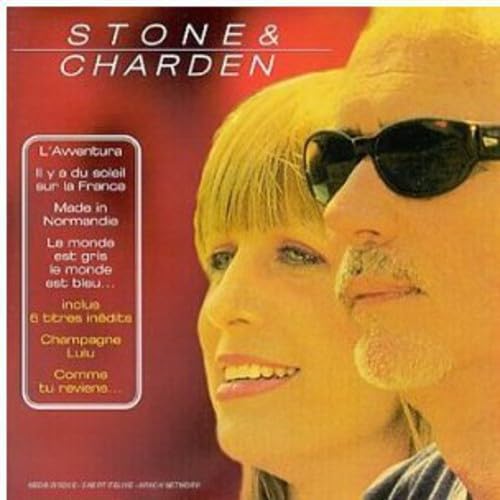 Stone & charden ; L'Aventura, Il y a du soleil sur la France... 3436949526221