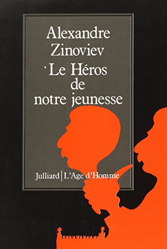 Le héros de notre jeunesse : essai littéraire et sociologique sur le stalinisme 9782260003854