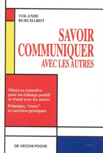 Savoir Communiquer avec les autres 9782732842271
