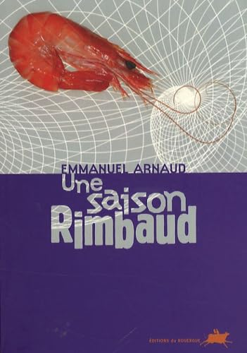 Une saison Rimbaud 9782841569595