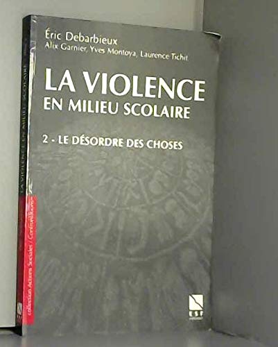 La violence en milieu scolaire, tome 2 9782710113270