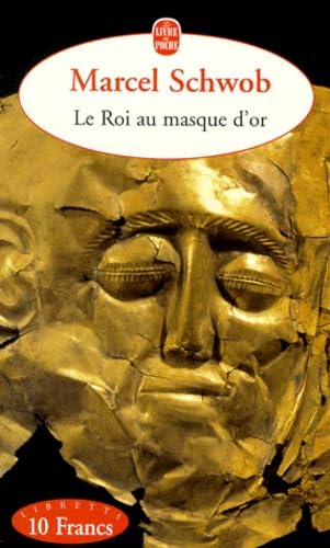 Le Roi au masque d'or 9782253160427