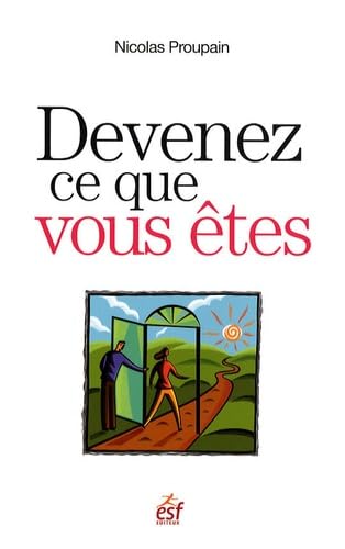 Devenez ce que vous etes 9782710120728