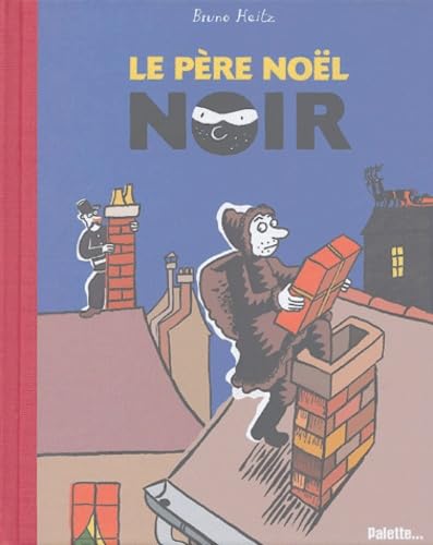 Le père Noël noir 9782915710038