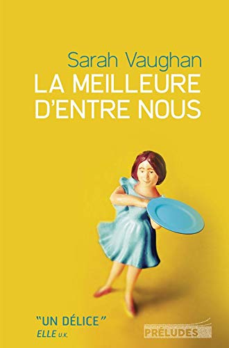 La meilleure d'entre nous 9782298106367