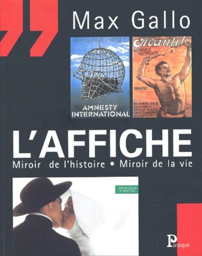 L'Affiche : Miroir de l'histoire - Miroir de la vie 9782841900763