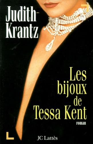 Les bijoux de Tessa Kent 9782709620208