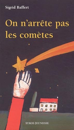 On n'arrête pas les comètes 9782748502282