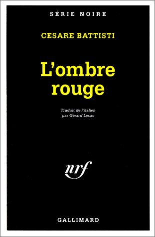 L'Ombre Rouge 9782070494248