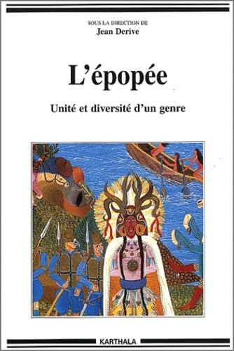 L'Épopée : Unité et Diversité d'un genre 9782845862586