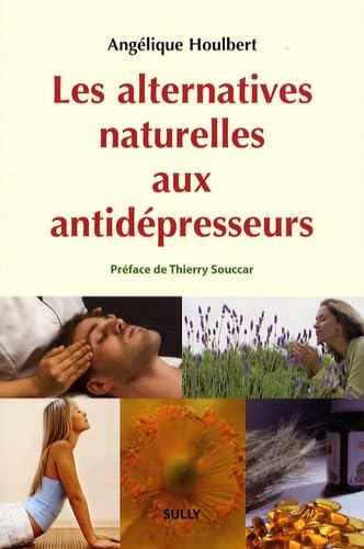 Les alternatives naturelles aux antidépresseurs 9782354320249