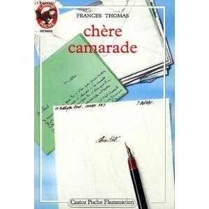 Chere camarade: - SENIOR 9782081619791