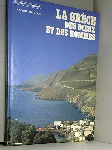 La grece des dieux et des hommes 9782263011351