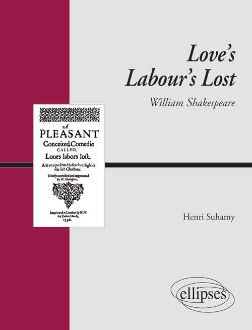 Love's Labour's Lost William Shakespeare 9782729889845