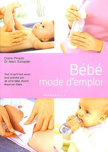 Bébé mode d'emploi 9782501040723