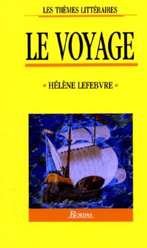 LEFEBVRE/LE VOYAGE (Ancienne Edition) 9782040183288