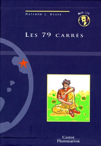 Les 79 Carrés 9782081649026