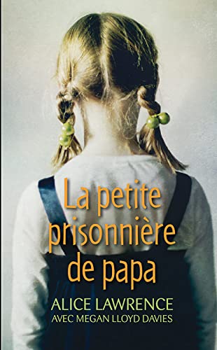 La petite prisonnière de papa 9782298148138