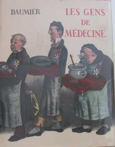 Les gens de médecine dans l'oeuvre de daumier 