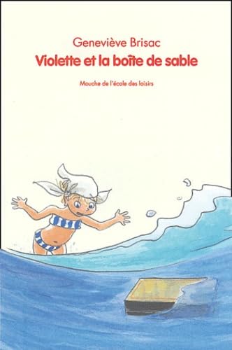 Violette et la boîte de sable 9782211074940