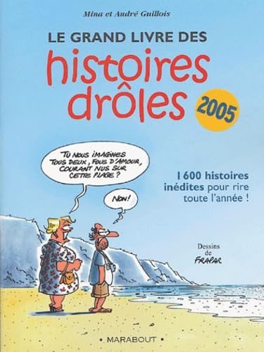 Le Grand Livre des histoires drôles 9782501041140