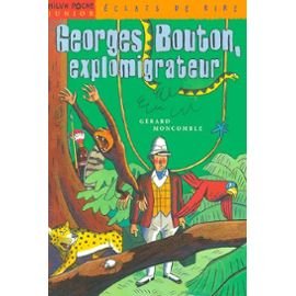 Georges Bouton, explomigrateur 9782745900319