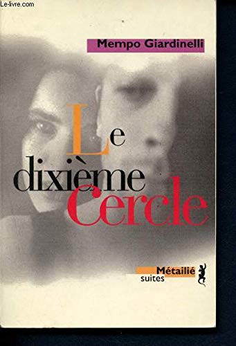Le Dixième cercle 9782864243069