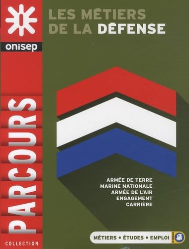 LES METIERS DE LA DEFENSE 9782273012362