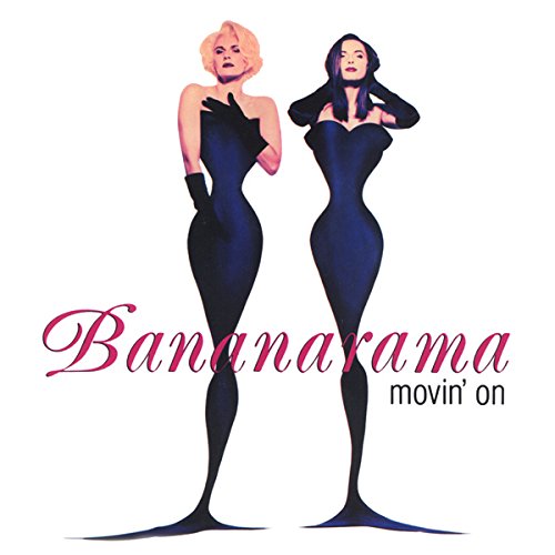 Movin' On - Bananarama 7" 45 0042286985275