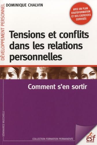 Tensions et conflits dans les relations personnelles (0000) 9782710124207
