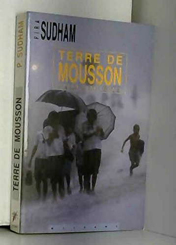 Terre de mousson (roman thaïlandais) 9782880860622