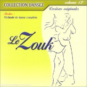 Dansez Vol. 12 : Le Zouk - Digipack (+ poster) 3596971758721