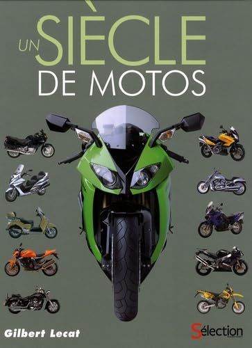 UN SIECLE DE MOTO 9782709820790