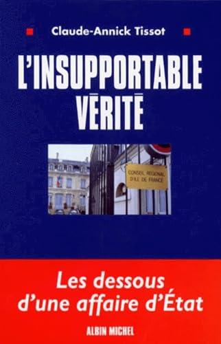 L' Insupportable vérité 9782226100672