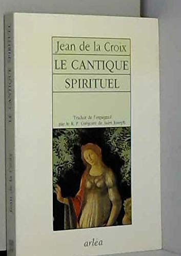 Le Cantique Spirituel 9782869592094