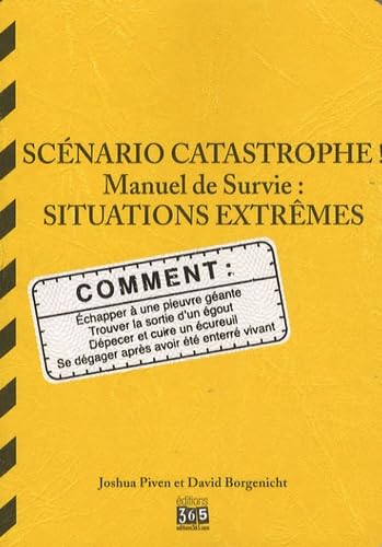 Scénario catastrophe ! Situations extrêmes 9782351550854