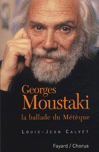 Georges Moustaki: La ballade du Métèque 9782213622996