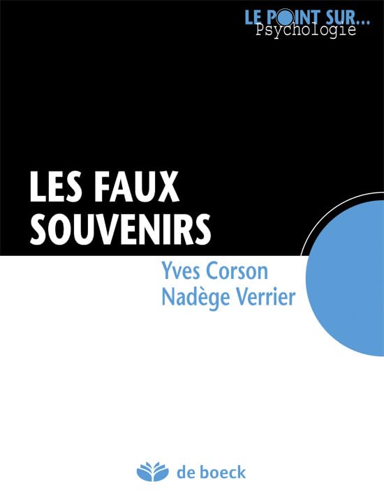 Les faux souvenirs 9782804176051