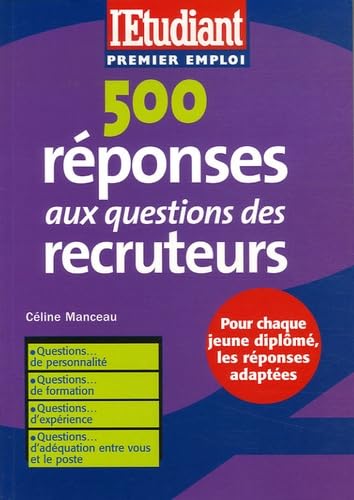 500 Réponses aux questions des recruteurs 9782846246897