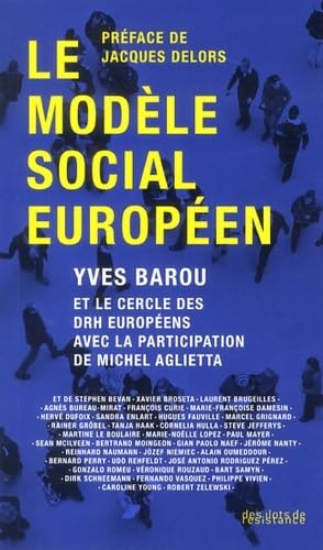 MODELE SOCIAL EUROPEEN (LE) VERSION FRANCAISE 9782917088227